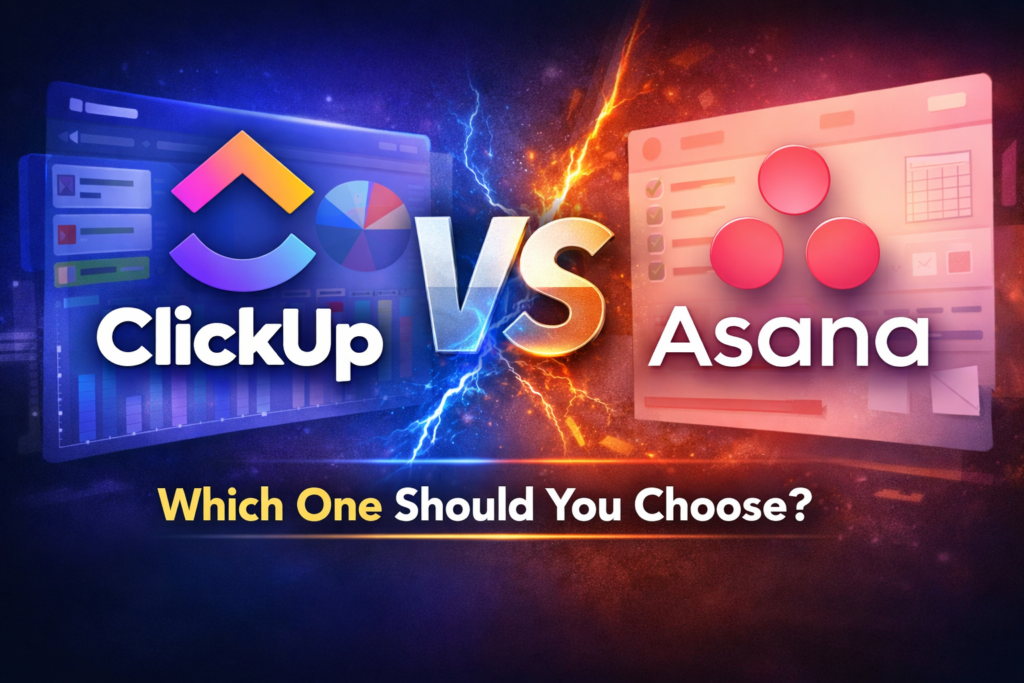 clickup vs asana which one should you choose
